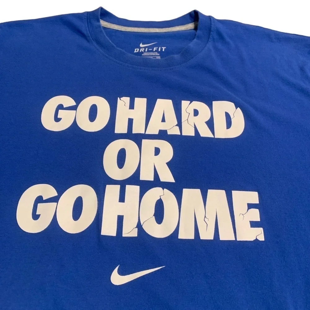 Nike Men’s Blue “Go Hard Or Go Home” Short Sleeve T-Shirt Size XXL